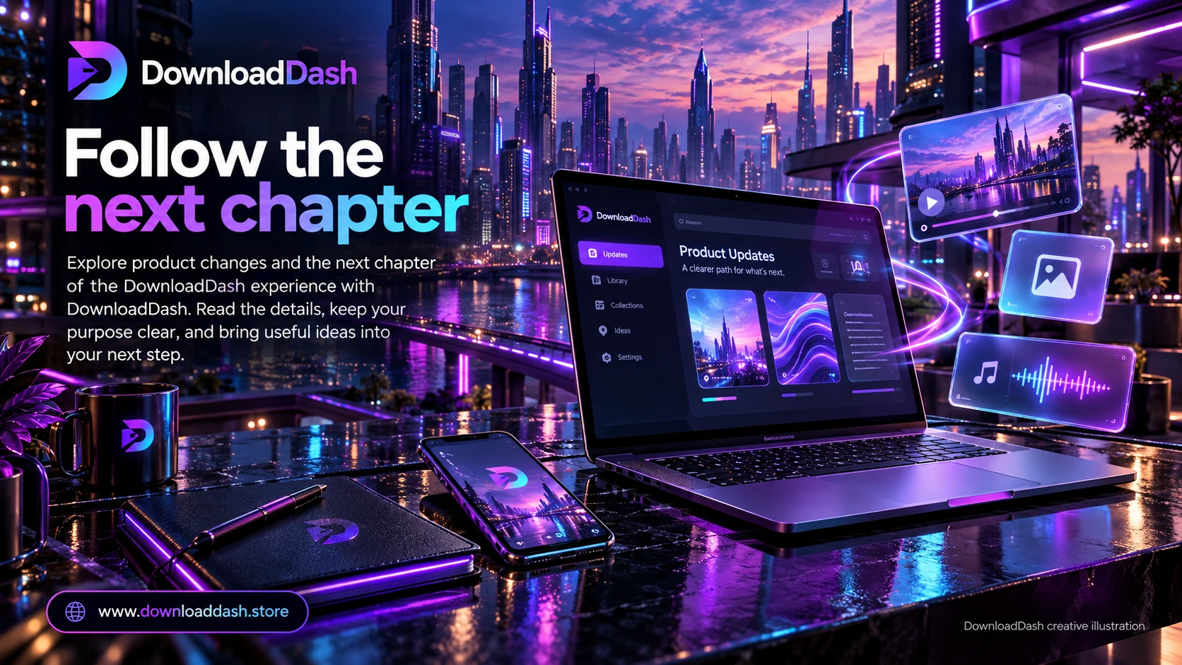 DownloadDash Updates campaign illustration: Follow the next chapter